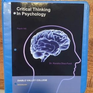 Critical thinking in psychology textbook DVC psych 145 Diaz-Ford